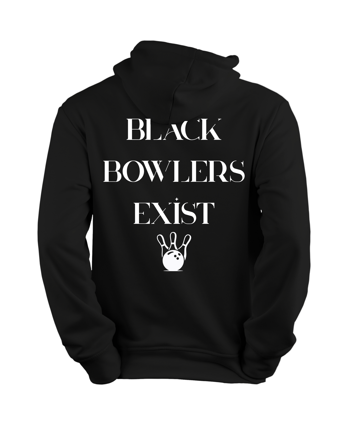 Black Bowlers Exist Unisex Hoodie