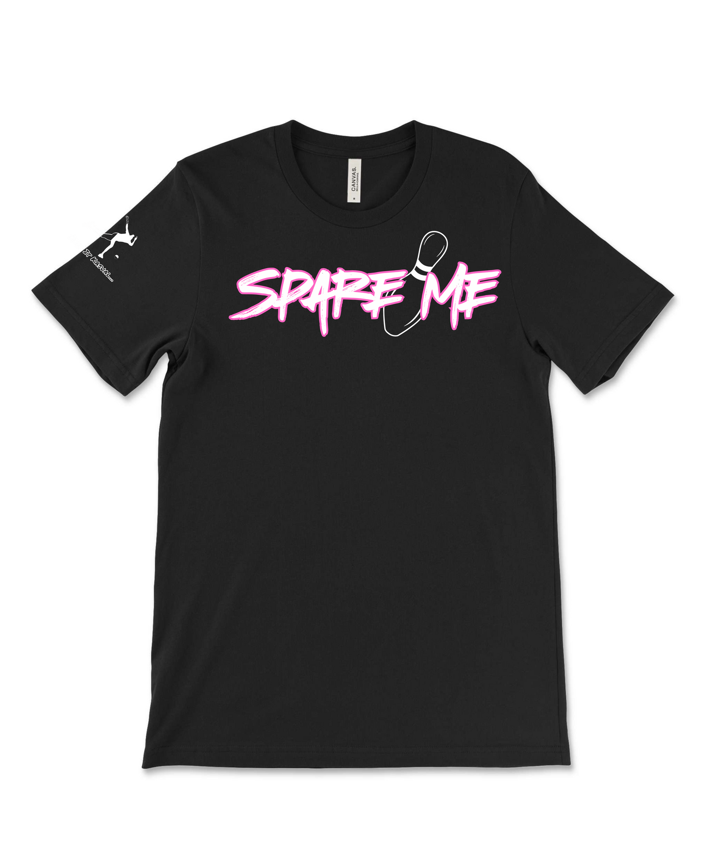 Spare Me T-Shirt