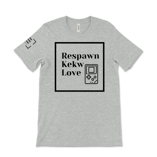 Respawn, KEKW, Love Unisex T-Shirt