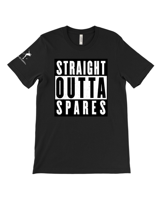 Straight Outta Spares T Shirt