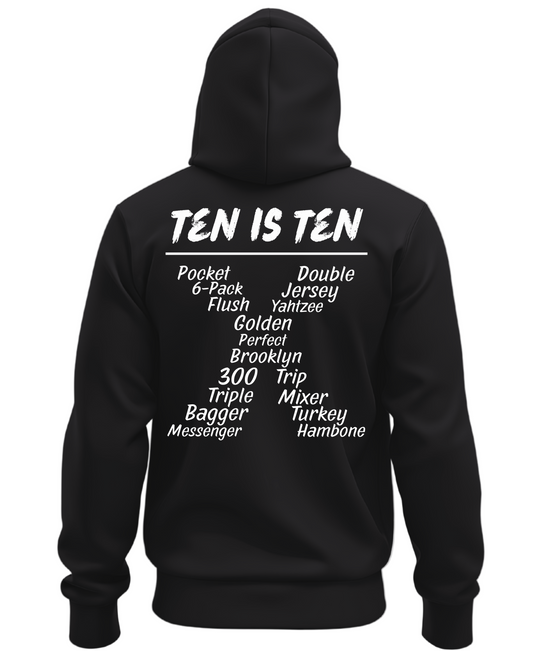 Ten is Ten Bowling Hoodie
