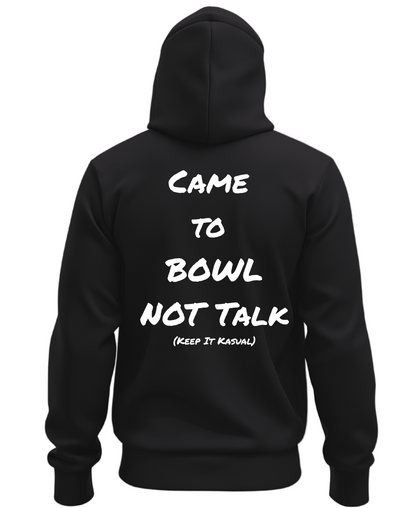 Just Came to Bowl Hoodie