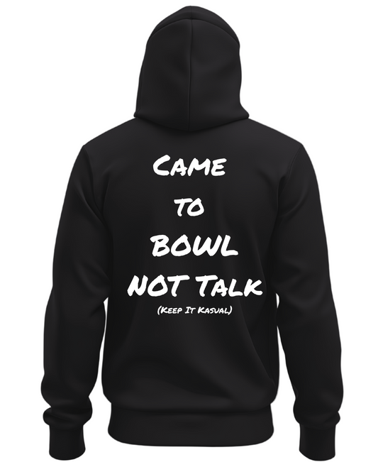 Just Came to Bowl Hoodie