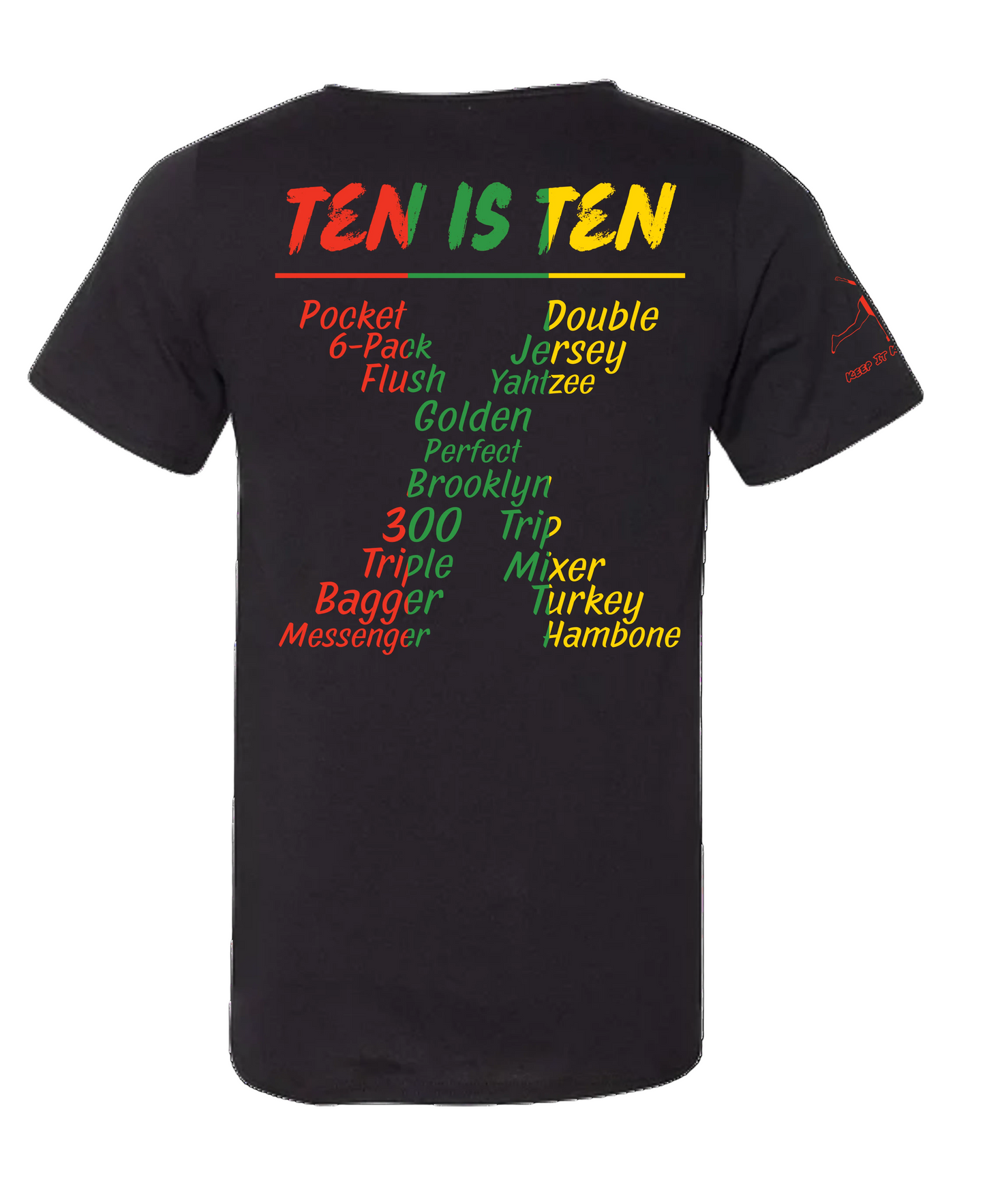 Ten is Ten X Bowling T- Shirt (Black History Edition)