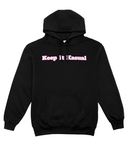 Keep It Kasual Unisex Hoodie