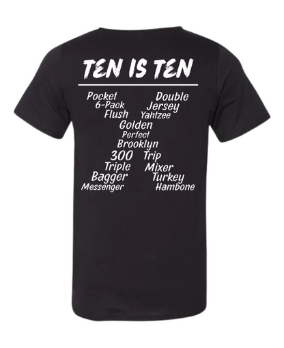 Ten is Ten X Bowling T- Shirt