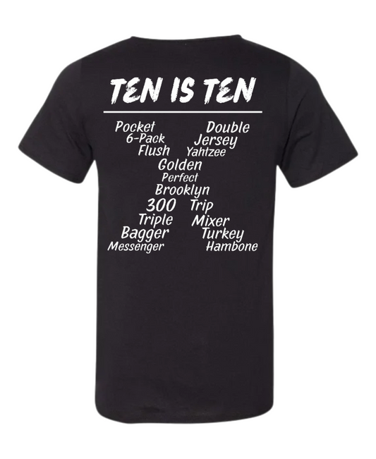 Ten is Ten X Bowling T- Shirt