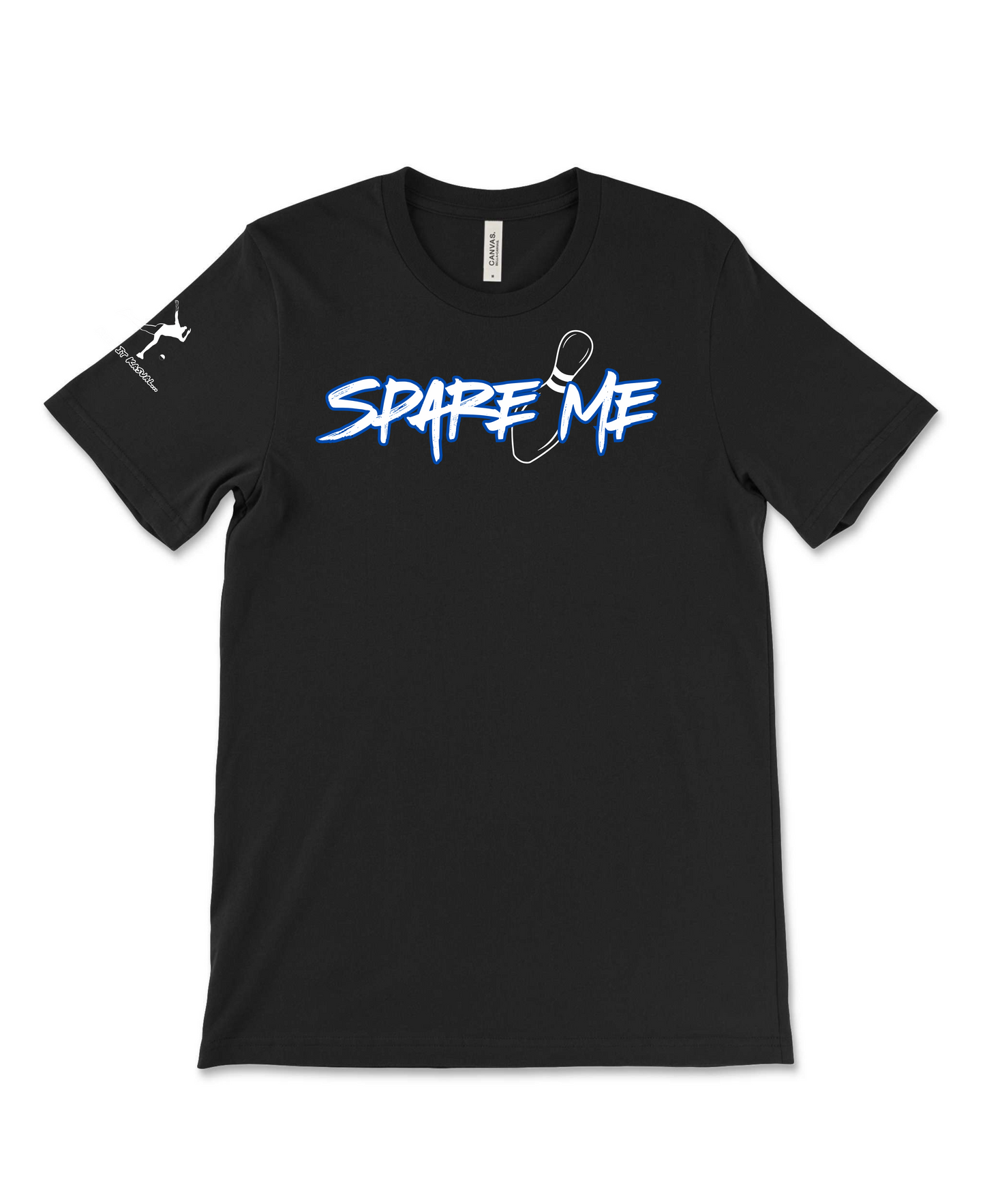 Spare Me T-Shirt
